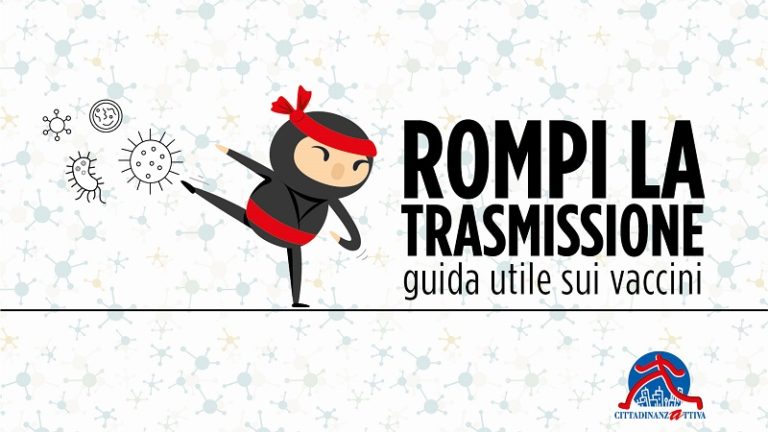 Disegno di un ninja che calcia via virus con il testo "Rompi la trasmissione, guida utile sui vaccini" e logo Cittadinanzattiva.